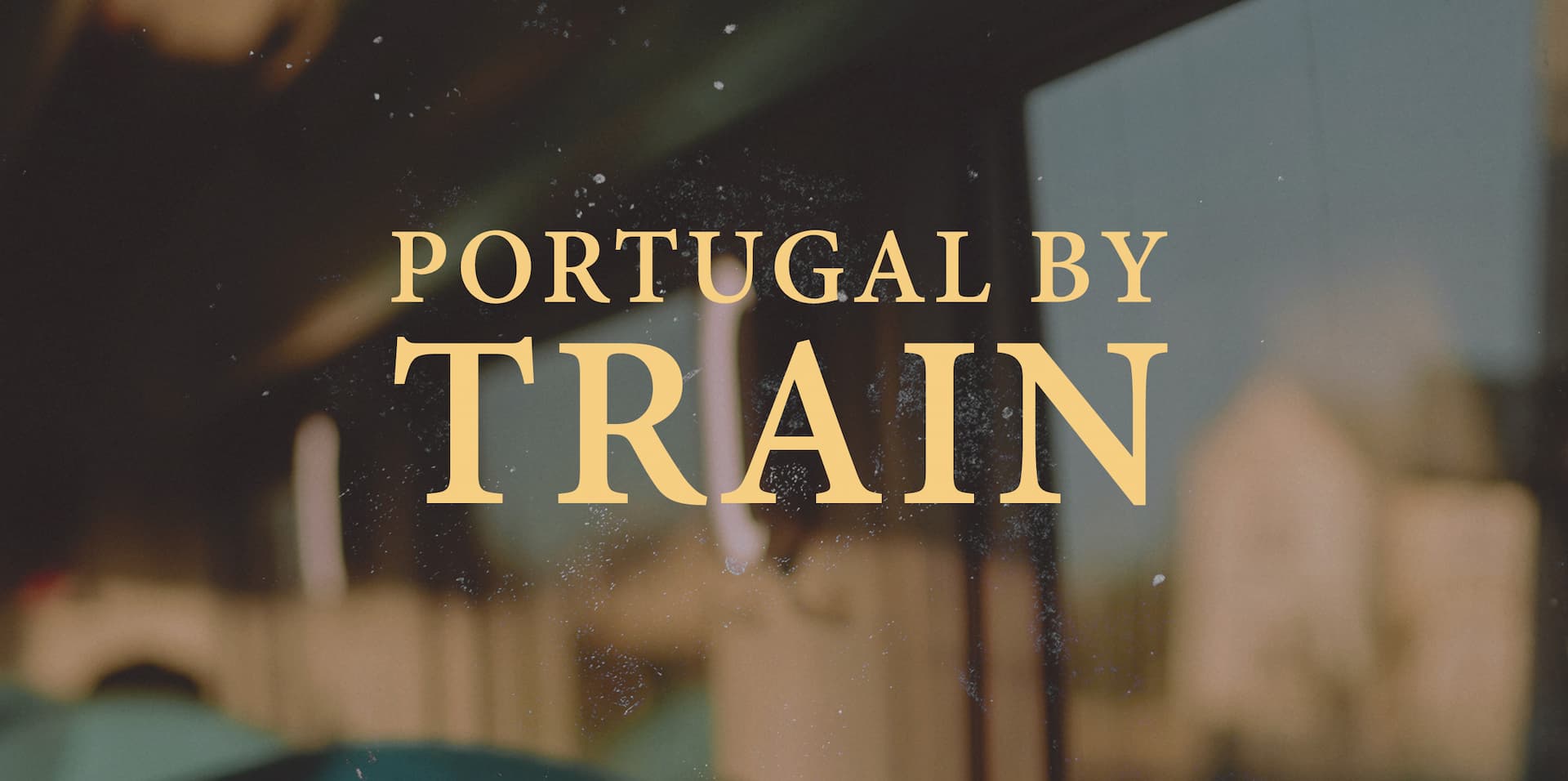 Portugal by Train_still (1).jpg